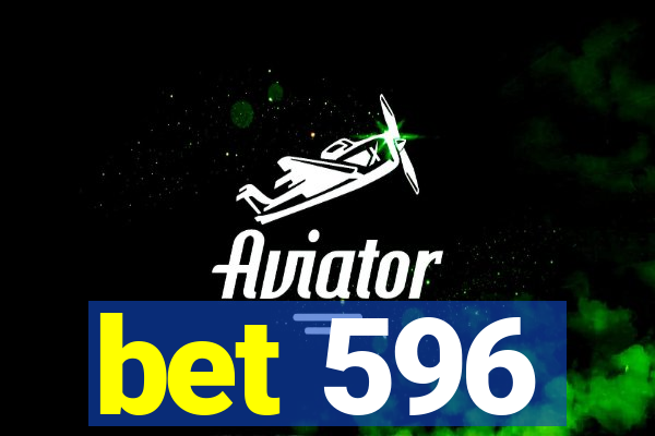 bet 596